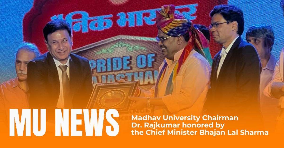 Madhav University Chairman Dr. Rajkumar honored by the Chief Minister Bhajan Lal Sharma