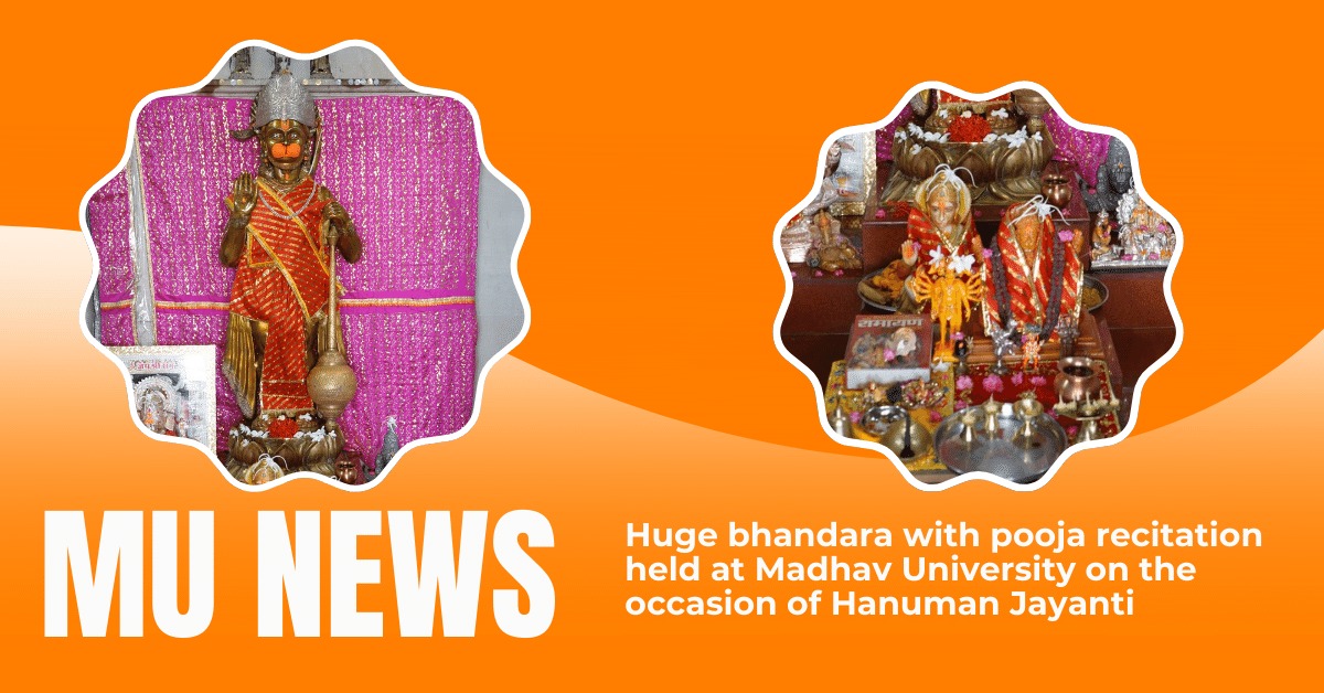Huge bhandara with pooja recitation held at Madhav University on the occasion of Hanuman Jayanti